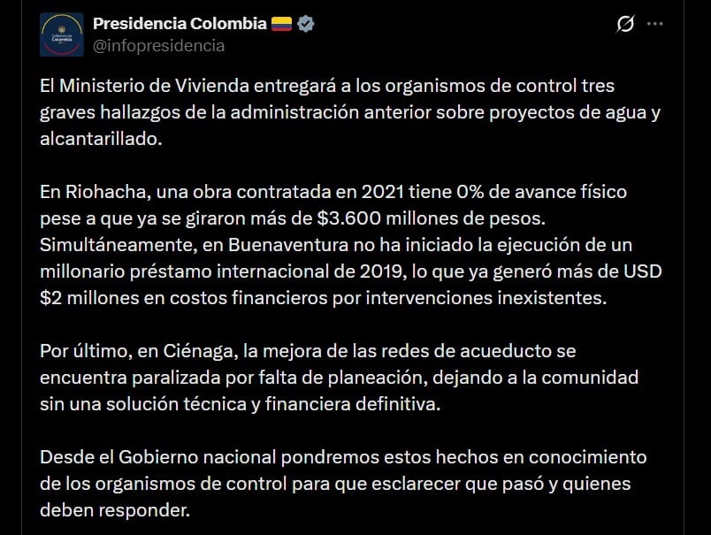 El Ministerio de Vivienda remitirá a los organismos de control tres proyectos de acueducto y alcantarillado por fallas en su ejecución - crédito @infopresidencia / X