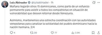 Luis Abinader anunció que otros 15 dominicanos llegarán en las próximas horas y pidió contactarse con los canales habilitados por el MIREX. (Cortesía: Luis Abinader)