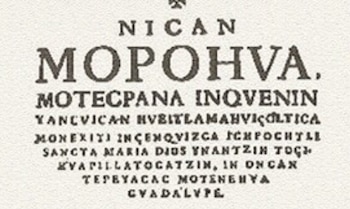 El Nican Mopohua constituye uno