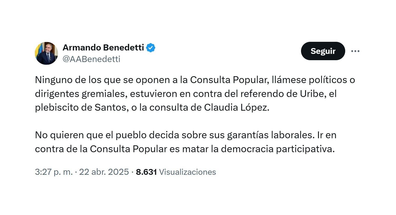 Con esta publicación, el ministro del Interior, Armando Benedetti, fue fuerte en sus señalamientos a los críticos de la consulta popular - crédito @AABenedetti/X