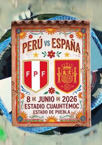 Perú enfrenta a España en amistoso internacional en México.