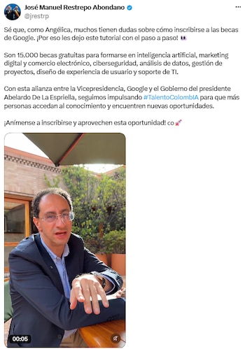 José Manuel Restrepo explicó cómo postularse a las becas de Google - crédito @jrestrp/X
