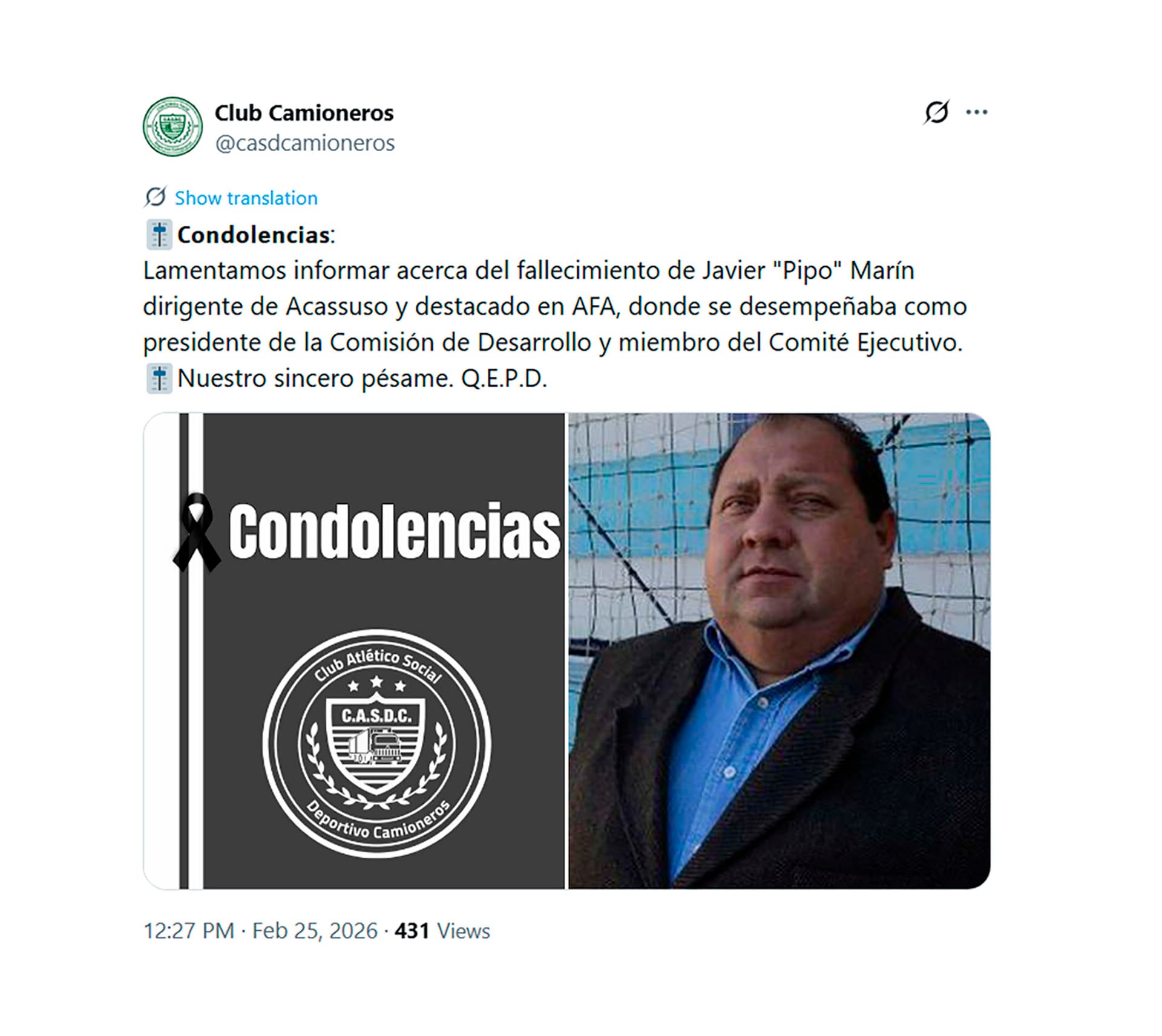 Una publicación de Club Camioneros anuncia el fallecimiento de Javier 'Pipo' Marín, reconocido dirigente deportivo de Acassuso y exmiembro de AFA, mostrando su foto junto a un mensaje de condolencias. (X)