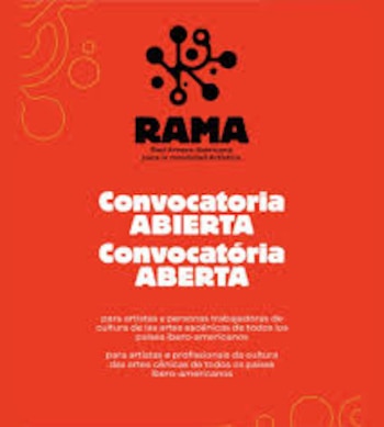 Cartel rojo con logo negro de RAMA y texto blanco: Convocatoria ABIERTA. Se dirige a artistas y trabajadores de cultura de las artes escénicas iberoamericanas