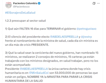 Pacientes Colombia expuso su preocupación ante el tardío nombramiento de la cabeza del Ministerio de Salud para el próximo gobierno - crédito Pacientes Colombia / X