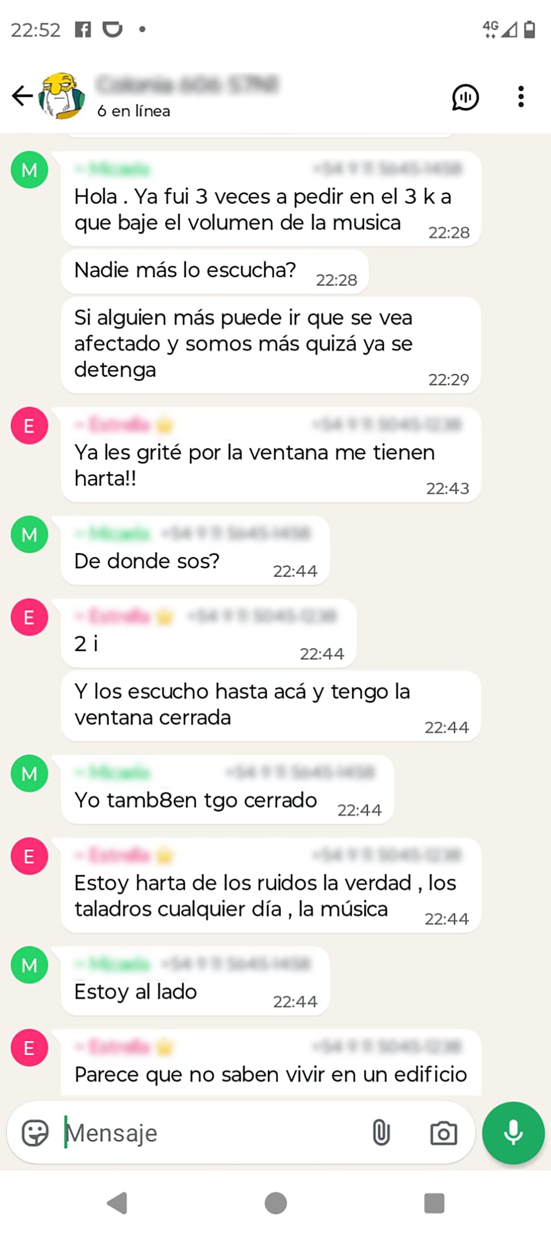 En el chat del edificio varios vecinos se quejaban del comportamiento de la