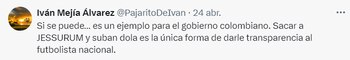 Iván Mejía aseguró que sí sería posible una intervención en la Federación Colombiana de Fútbol - crédito @PajaritoDeIvan/X