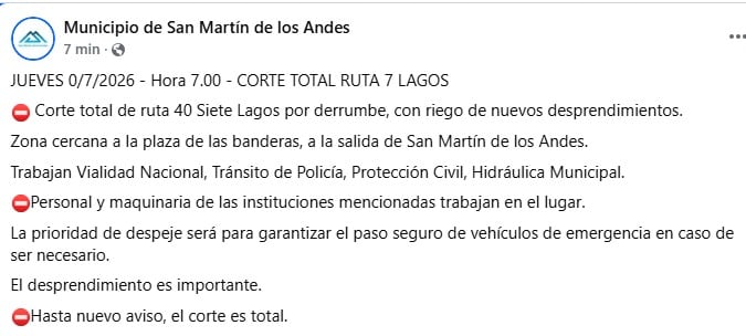 El Municipio de San Martín de los Andes informó sobre el corte total de la Ruta 40 Siete Lagos debido a un derrumbe y el riesgo de nuevos desprendimientos. (Municipio de San Martín de los Andes)