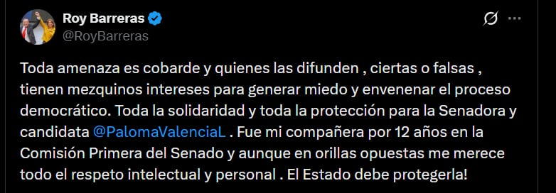 Roy Barreras expresó un mensaje de solidaridad y afirmó que toda amenaza resulta cobarde - crédito @RoyBarreras/X