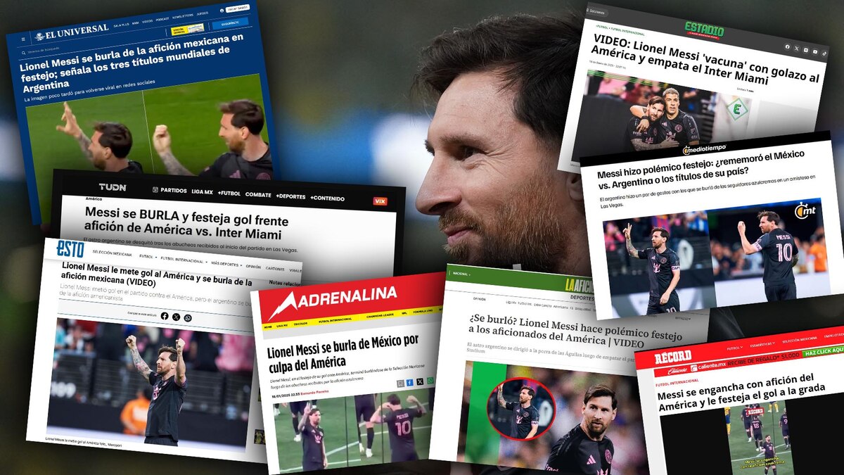 “Burla” y “polémico festejo”: las portadas de los medios mexicanos por la dedicatoria de Messi tras su gol al América