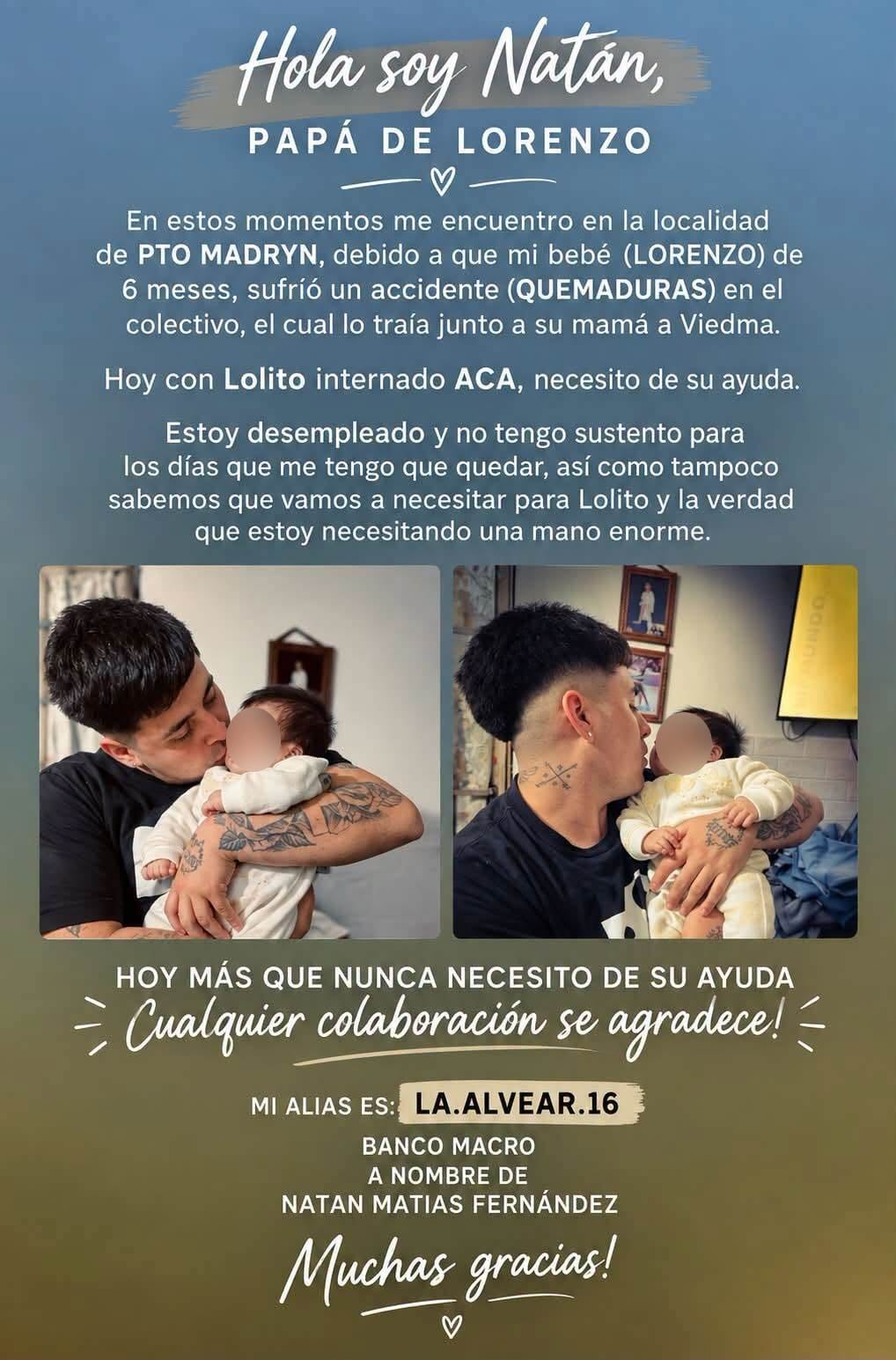 Natán Matías Fernández solicita donaciones en Puerto Madryn para costear la atención de su hijo de seis meses, internado tras sufrir quemaduras.