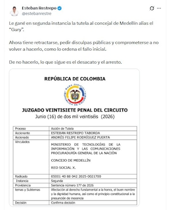 Esteban Restrepo celebró la decisión y recordó que el incumplimiento de la orden judicial podría derivar en un proceso por desacato - crédito @estebanrestre/X