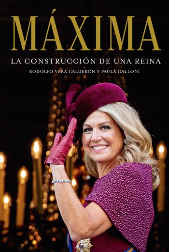 El libro “Máxima, la construcción