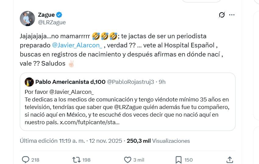 Zague se lanzó contra Javier Alarcón por equivocarse en su lugar de nacimiento (X/ @LRZague)