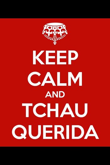 Mantenga la calma y “chau