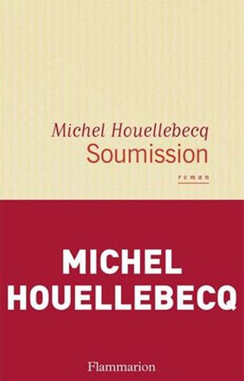 “Sumisión”, el libro de Houellebecq