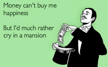 “El dinero no puede comprarme