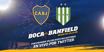 Boca-Banfield irá en vivo por el Twitter oficial del club “xeneize”