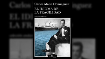 “El idioma de la fragilidad”