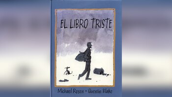 “El libro triste”, de Michael Rosen
