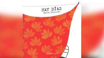 “Hay días”, de María Wernike