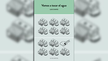 “Vamos a tocar el agua”