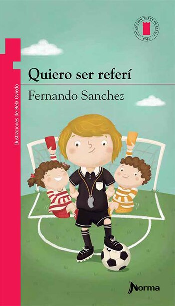 Quiero ser referí. Fernando Sanchez,