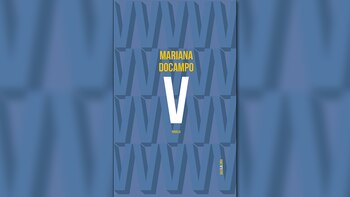 V, novela de Mariana Docampo