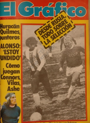 La tapa de “El Gráfico” del 24 de marzo de 1976 mostraba el amistoso ante la Unión Soviética