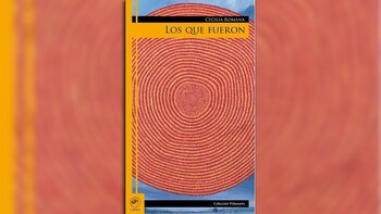 “Los que fueron” de Cecilia