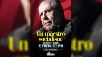 “Un maestro socialista. Vida, pasiones