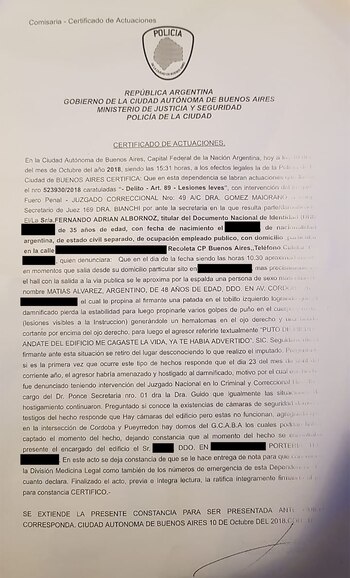 La última denuncia que realizó