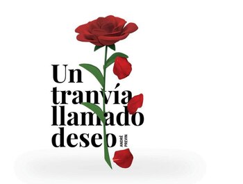 UN TRANVÍA LLAMADO DESEO de