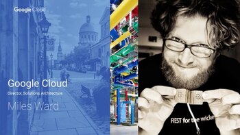 Miles Ward. Director, Solutions –