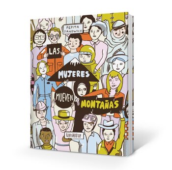“Las mujeres mueven montañas”, de