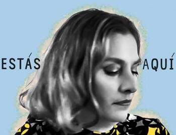 “Estás aquí”: el nuevo sencillo