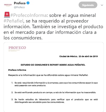 Profeco mencionó que realizará estudios